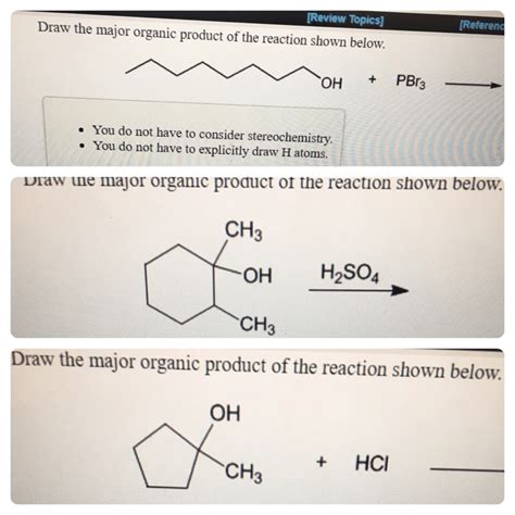Draw the structure of the major organic product of the reaction below. . Draw the major organic product of the reaction shown below